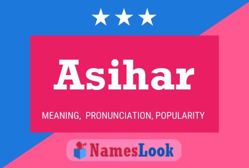 Asihar Name Poster