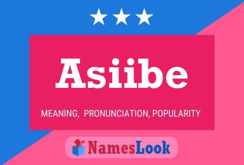 Asiibe Name Poster