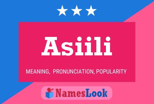 Asiili Name Poster