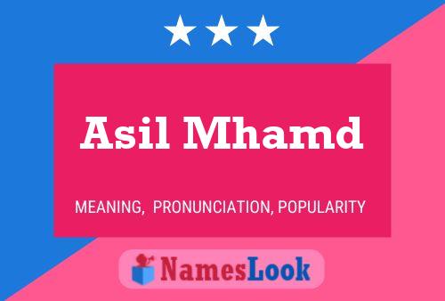 Asil Mhamd Name Poster