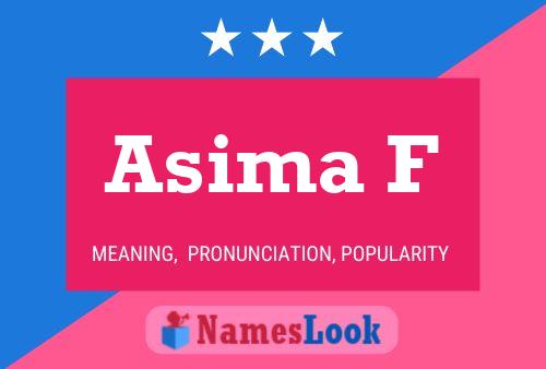 Asima F Name Poster