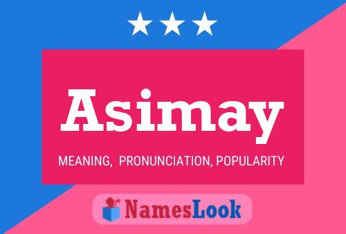 Asimay Name Poster