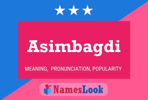 Asimbagdi Name Poster