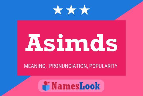 Asimds Name Poster