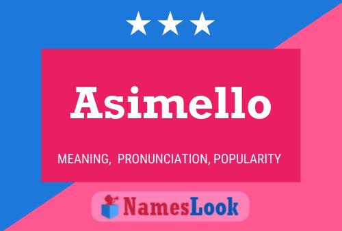 Asimello Name Poster