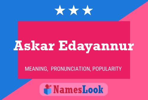 Askar Edayannur Name Poster