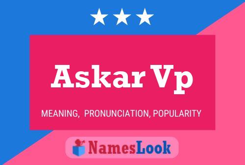 Askar Vp Name Poster