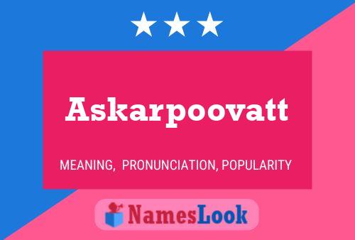 Askarpoovatt Name Poster