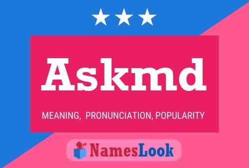 Askmd Name Poster