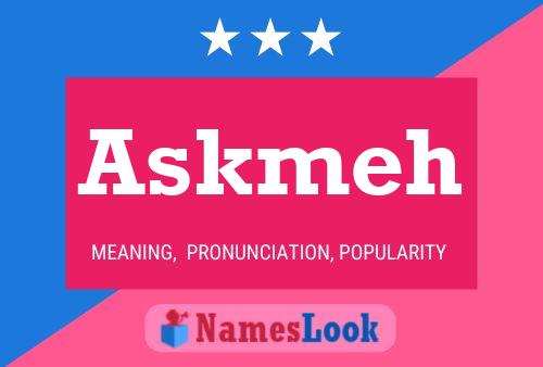 Askmeh Name Poster