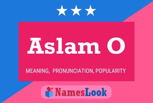 Aslam O Name Poster