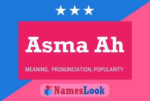 Asma Ah Name Poster