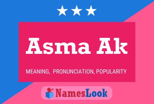 Asma Ak Name Poster