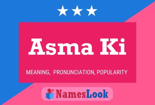 Asma Ki Name Poster