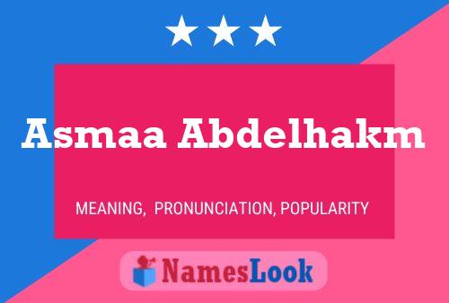 Asmaa Abdelhakm Name Poster