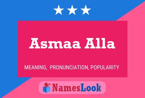 Asmaa Alla Name Poster