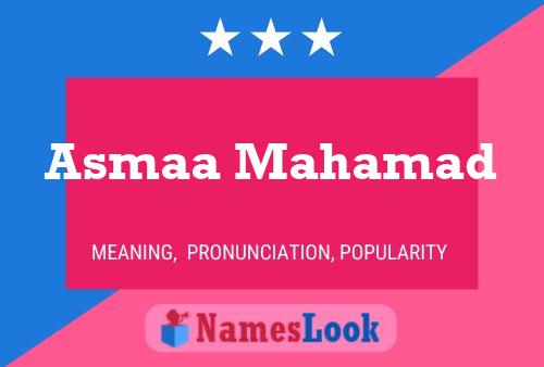 Asmaa Mahamad Name Poster