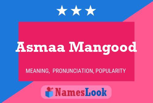 Asmaa Mangood Name Poster