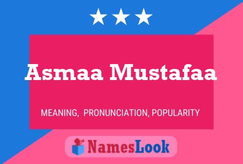 Asmaa Mustafaa Name Poster