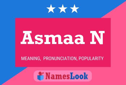 Asmaa N Name Poster