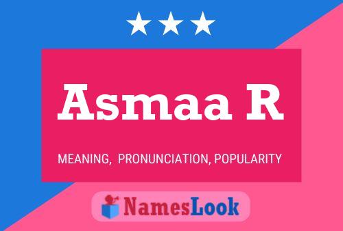 Asmaa R Name Poster