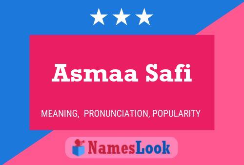 Asmaa Safi Name Poster