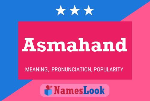 Asmahand Name Poster