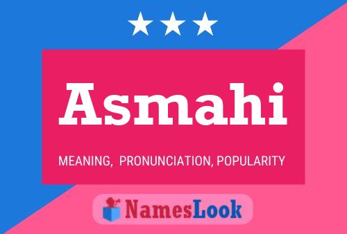 Asmahi Name Poster