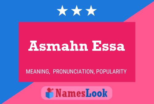 Asmahn Essa Name Poster