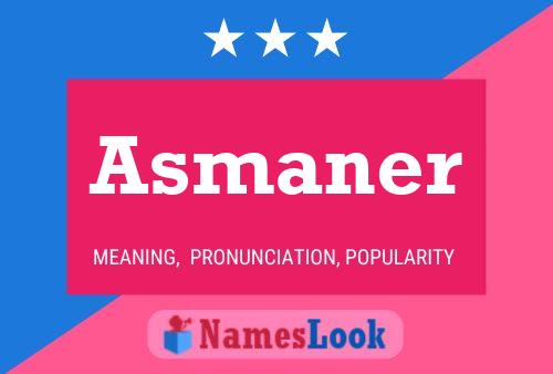 Asmaner Name Poster