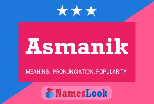 Asmanik Name Poster