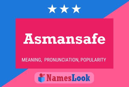 Asmansafe Name Poster