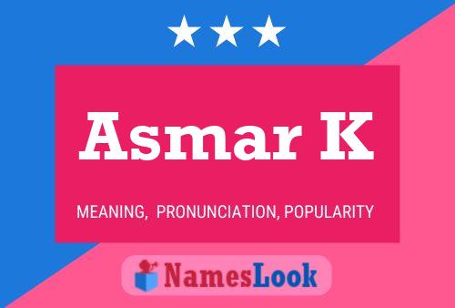 Asmar K Name Poster