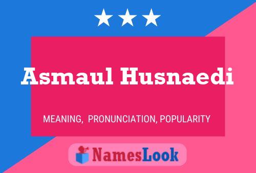 Asmaul Husnaedi Name Poster