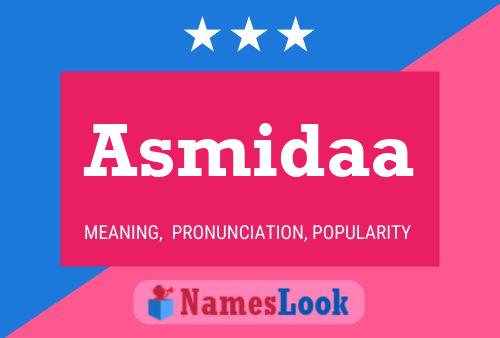 Asmidaa Name Poster