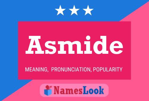 Asmide Name Poster