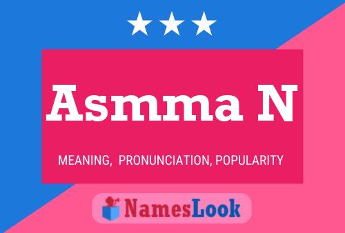 Asmma N Name Poster