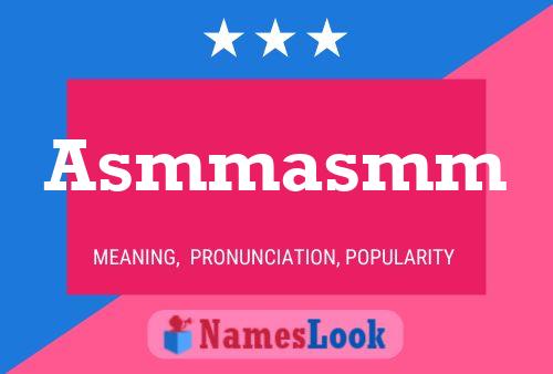 Asmmasmm Name Poster