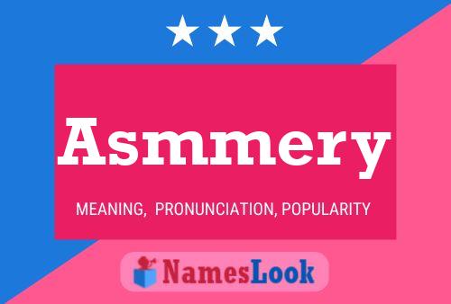 Asmmery Name Poster