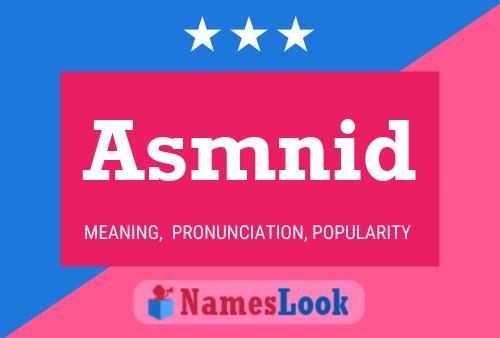 Asmnid Name Poster