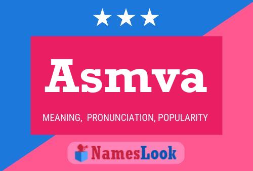 Asmva Name Poster