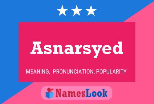 Asnarsyed Name Poster