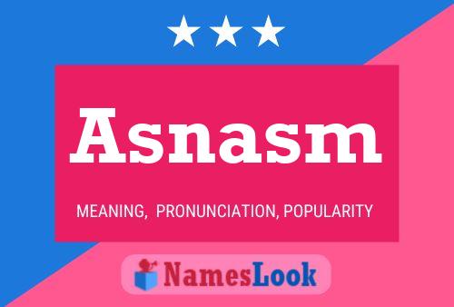 Asnasm Name Poster