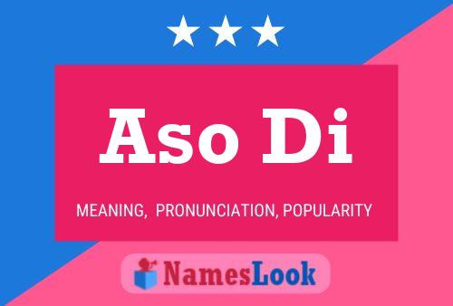 Aso Di Name Poster