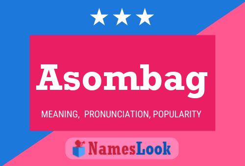 Asombag Name Poster