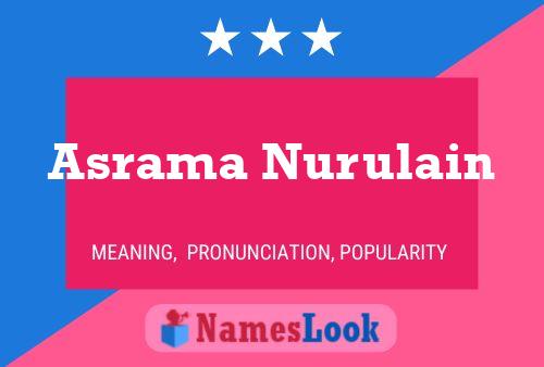 Asrama Nurulain Name Poster