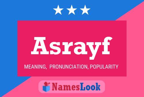 Asrayf Name Poster