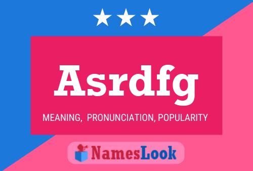 Asrdfg Name Poster