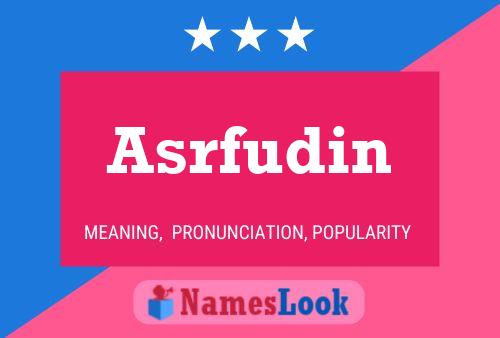 Asrfudin Name Poster