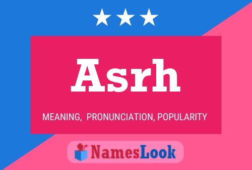 Asrh Name Poster